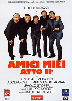 Locandina storica di "Amici Miei Atto II"