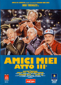 Locandina storica di "Amici Miei - Atto III"