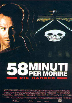 Locandina storica di "58 minuti per morire - Die Harder"