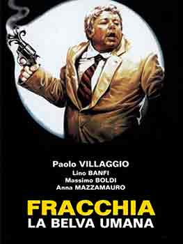 Locandina di "Fracchia la Belva Umana"